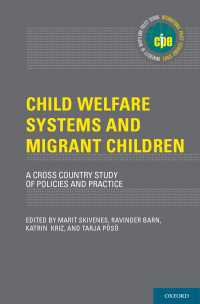 児童福祉制度と移民児童：比較研究<br>Child Welfare Systems and Migrant Children : A Cross Country Study of Policies and Practice