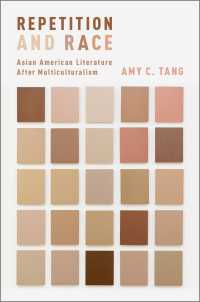 Repetition and Race : Asian American Literature After Multiculturalism