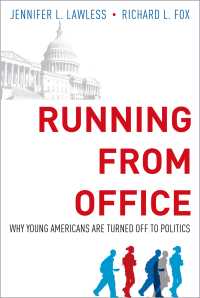 アメリカの若者にみる政治離れ<br>Running from Office : Why Young Americans are Turned Off to Politics