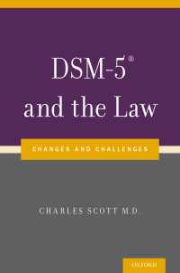 DSM-5&reg; and the Law : Changes and Challenges
