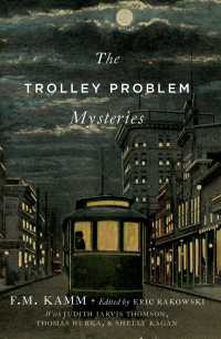 トロリー問題の謎<br>The Trolley Problem Mysteries
