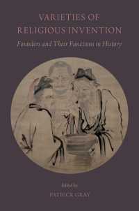 歴史における宗教の創始者とその役割<br>Varieties of Religious Invention : Founders and Their Functions in History