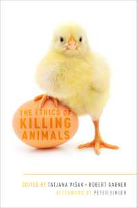 動物殺しの倫理（ピーター・ジンガー後書）<br>The Ethics of Killing Animals