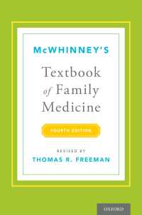 マクウィニー家庭医学テキスト（第４版）<br>McWhinney's Textbook of Family Medicine（4）