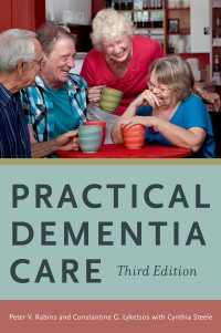実践的認知症ケア（第３版）<br>Practical Dementia Care（3）