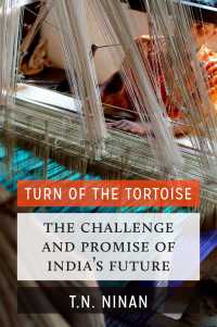 インド開発の将来展望<br>Turn of the Tortoise : The Challenge and Promise of India's Future