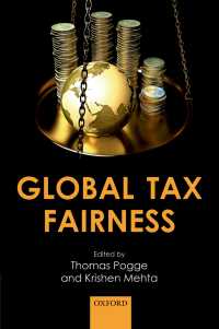 税の公正：グローバルな考察<br>Global Tax Fairness