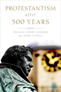 プロテスタンティズム500周年（2017年）をどう記念するか<br>Protestantism after 500 Years