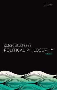 オックスフォード政治哲学研究２<br>Oxford Studies in Political Philosophy, Volume 2