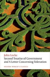 ロック『市民政府二論』『寛容についての書簡』（オックスフォード世界古典叢書）<br>Second Treatise of Government and A Letter Concerning Toleration