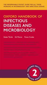 オックスフォード感染症・微生物学ハンドブック（第２版）<br>Oxford Handbook of Infectious Diseases and Microbiology（2）