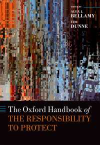 オックスフォード版　保護する責任（R2P）ハンドブック<br>The Oxford Handbook of the Responsibility to Protect