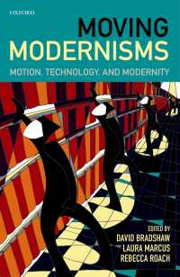 移動するモダニズム：運動・技術・モダニティ<br>Moving Modernisms : Motion, Technology, and Modernity