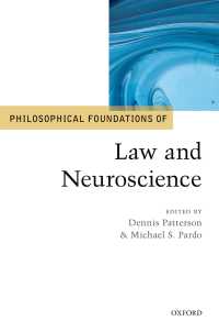 法と神経科学：哲学的基盤<br>Philosophical Foundations of Law and Neuroscience