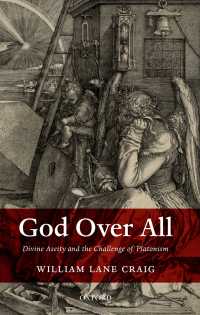 God Over All : Divine Aseity and the Challenge of Platonism