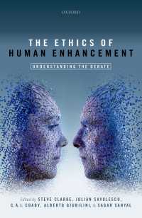 人間強化倫理論争の再検討<br>The Ethics of Human Enhancement : Understanding the Debate