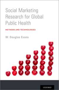 Social Marketing Research for Global Public Health : Methods and Technologies