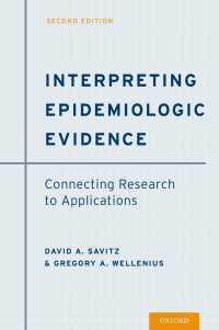 Interpreting Epidemiologic Evidence : Connecting Research to Applications（2）