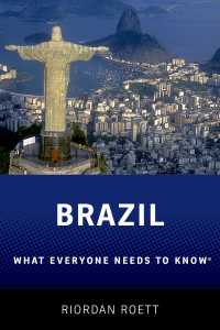 誰もが知っておきたいブラジル<br>Brazil : What Everyone Need to Know&reg;