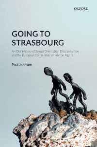 Going to Strasbourg : An Oral History of Sexual Orientation Discrimination and the European Convention on Human Rights