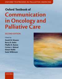 オックスフォード・テキスト：腫瘍学・緩和ケアにおけるコミュニケーション（第２版）<br>Oxford Textbook of Communication in Oncology and Palliative Care（2）