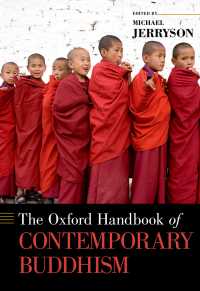 オックスフォード版　現代仏教ハンドブック<br>The Oxford Handbook of Contemporary Buddhism