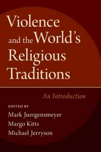 暴力と世界宗教：入門<br>Violence and the World's Religious Traditions : An Introduction