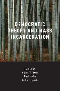 民主主義理論と大量投獄<br>Democratic Theory and Mass Incarceration