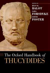 オックスフォード版　トゥキュディデス・ハンドブック<br>The Oxford Handbook of Thucydides