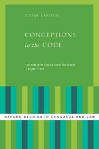 メタファーで読み解くデジタル時代の法の課題<br>Conceptions in the Code : How Metaphors Explain Legal Challenges in Digital Times
