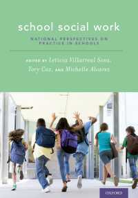学校ソーシャルワーク<br>School Social Work : National Perspectives on Practice in Schools