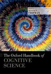 オックスフォード版　認知科学ハンドブック<br>The Oxford Handbook of Cognitive Science
