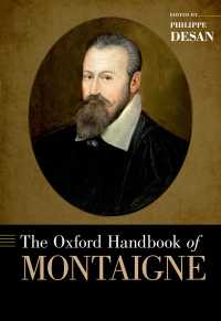 オックスフォード版　モンテーニュ・ハンドブック<br>The Oxford Handbook of Montaigne