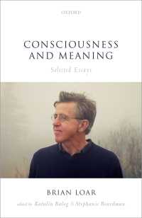 意識と意味<br>Consciousness and Meaning : Selected Essays