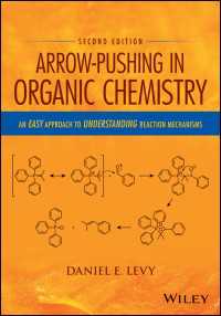 矢印で学ぶ有機化学：反応機構を理解するための簡便なアプローチ（第２版）<br>Arrow-Pushing in Organic Chemistry : An Easy Approach to Understanding Reaction Mechanisms（2）