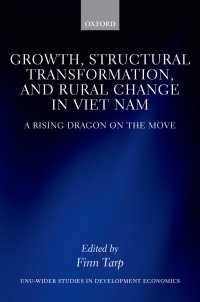 Growth, Structural Transformation, and Rural Change in Viet Nam : A Rising Dragon on the Move