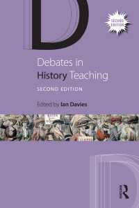 歴史教育をめぐる論争（第２版）<br>Debates in History Teaching（2 NED）