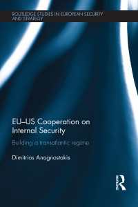 国内治安に関するＥＵ－米国間協力<br>EU-US Cooperation on Internal Security : Building a Transatlantic Regime