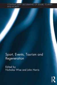 スポーツ、イベント、ツーリズムと地域再生<br>Sport, Events, Tourism and Regeneration
