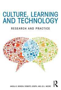 文化、学習とテクノロジー：調査と実践<br>Culture, Learning, and Technology : Research and Practice