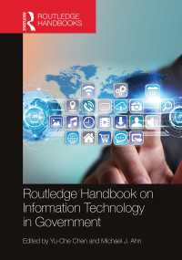 ラウトレッジ版　政府のＩＴ活用ハンドブック<br>Routledge Handbook on Information Technology in Government