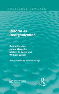Reform as Reorganization