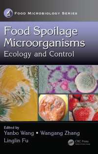 Food Spoilage Microorganisms : Ecology and Control