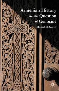アルメニアとジェノサイドの問い<br>Armenian History and the Question of Genocide