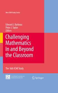 Challenging Mathematics In and Beyond the Classroom : The 16th ICMI Study