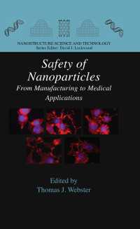 ナノ粒子の安全性：製造から医療での応用まで<br>Safety of Nanoparticles : From Manufacturing to Medical Applications