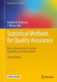 Statistical Methods for Quality Assurance〈2nd ed. 2016〉 : Basics, Measurement, Control, Capability, and Improvement（2）