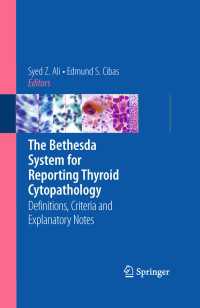 ベセスダ甲状腺細胞病理学<br>The Bethesda System for Reporting Thyroid Cytopathology : Definitions, Criteria and Explanatory Notes