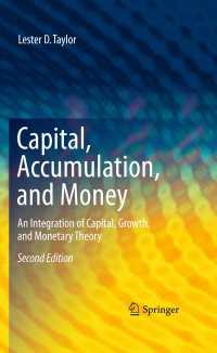 資本・成長・貨幣理論の統合（第２版）<br>Capital, Accumulation, and Money〈2nd ed. 2010〉 : An Integration of Capital, Growth, and Monetary Theory（2）