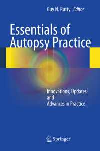 Essentials of Autopsy Practice : Innovations, Updates and Advances in Practice
